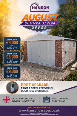 Advertisement for Hanson Garages: August Summer Saving Offer with a brick-and-metal garage and tiered discount panels showing &pound;3,000, &pound;6,000 and &pound;9,000 offers.